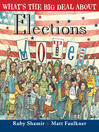 Cover image for What's the Big Deal About Elections